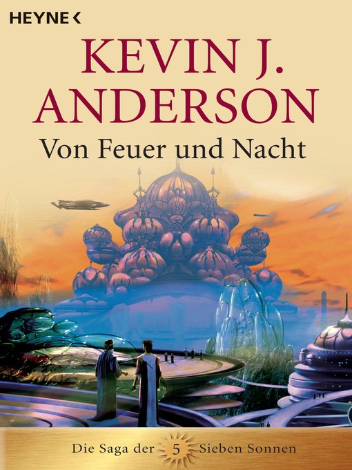 Titeldetails für Von Feuer und Nacht nach Kevin J. Anderson - Verfügbar